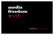 Media, Freedom and the Web