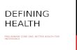 Defining health