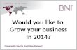 Come visit BNI NWA Network Builders- and build you network in 2014!