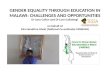 "Promoting education and gender equality in Malawi"