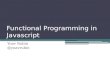 Functional Programming in Javascript - IL Tech Talks week