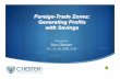 Foreign Trade Zones (FTZ) Basics:  Creating Profit with Savings