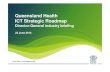 Queensland Health: ICT Strategy Roadmap - DG industry briefing