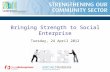 Bringing strength to social enterprise   final
