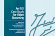OTT & Multiscreen â€¢ Web Seminar â€¢ #7 â€¢ An ROI Case Study for Video Streaming