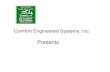 Comfort engineered systems, inc make it right houses