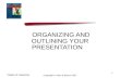 Organizing and outlining your presentation