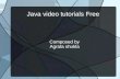 Java video tutorials Pro & Free