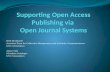 Supporting Open Access Publishing via Open Journal Systems – One Library’s experience