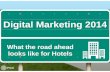 Digital marketing for hotels 2014