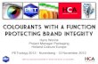 Petnology 2012 - Colourants with a function - protecting brand integrity