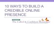 10 Ways to Build a Credible Online Presence