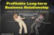 Profitable Long-term Business Relationship