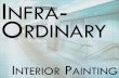 Infra-Ordinary Interior Painting