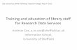 Training and education of library staff for Research Data Services