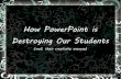 PowerPoint and Today's Students