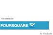Manual de Foursquare y Foursquare Business