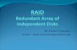 Presentation On RAID(Redundant Array Of Independent Disks) Basics