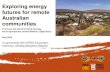 Exploring energy futures for remote Australian communities