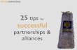 25 tips for Successful Partnerships & Alliances