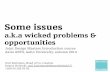 Some issues a.k.a wicked problems & opportunities for designers at Aalto Design MA intro course