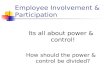 Employee involvement participation