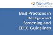 Best Practices in Background Screening and EEOC Guidelines