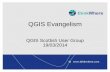 QGIS UK User Group - QGIS Evangelism (thinkWhere)