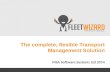 The Complete, Flexible Transport Management Solution