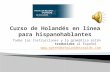 Presentación curso de holandés para hispanohablantes