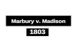 Marbury v madison (1)