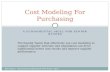 Cost Modeling for Purchasing - A Fundamental Skill