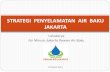 Strategi Penyelamatan Air Baku Jakarta