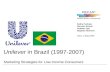 Unilever Brazil Case