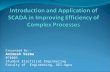 Presentation SCADA Basics and Description and Application Term Paper Animesh