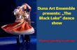 Duna Art Ensemble presents: "Black Lake" folk dance show