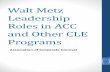 Walt Metz Leadership Roles in ACC