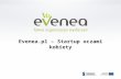 Evenea - startup oczami kobiety
