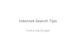 Internet Search Tips featuring Google