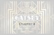 The Great Gatsby - Chapters 4 and 5