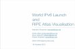 ION Ljubljana - Nathalie Trenaman: World IPv6 Launch and RIPE Atlas Visualisation