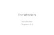 The Wreckers Vocabulary Ch 1 and 2