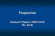 Plagiarism & Evaluating websites