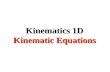 Kinematic equations of motion