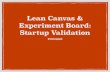 Lean Canvas & Experiment Board: Startup Validation