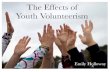 The Effects of Youth Volunteerism