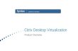 Desktop virtualization product overview