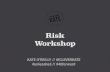 Unleashed Risk Workshop