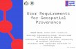 User requirments for geospatial provenance