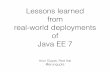 Lessons Learned from Real-World Deployments of Java EE 7 at JavaOne 2014